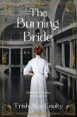 The Burning Bride (Delafield and Malloy Investigations) (eBook, ePUB)