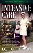 Intensive Care: The Story of a Nurse... - Bild 1