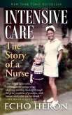 Intensive Care: The Story of a Nurse (eBook, ePUB)