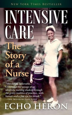 Cover Intensive Care: The Story of a Nurse (eBook, ePUB)