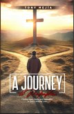 A Journey to Redemption: Finding Hope, Grace, and Restoration in God's Unfailing Love (From The Streets To The Altar, #2) (eBook, ePUB)