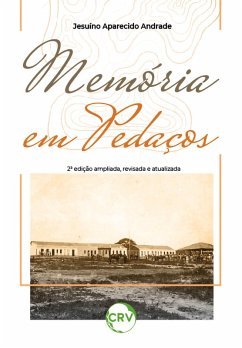 Memória em pedaços (eBook, ePUB) - Andrade, Jesuíno Aparecido