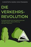 Die Verkehrsrevolution (eBook, ePUB)