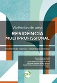 Vivências de uma residência multiprofissional (eBook, ePUB)