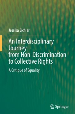 An Interdisciplinary Journey from Non-Discrimination to Collective Rights - Eichler, Jessika