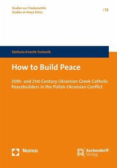 How to Build Peace - Knecht-Turkanik, Stefania