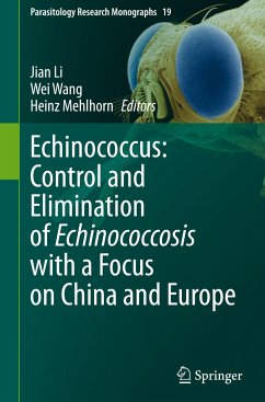 Echinococcus: Control and Elimination of Echinococcosis with a Focus on China and Europe