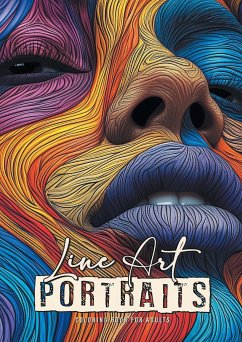 Line Art Portraits Coloring Book for Adults - Publishing, Monsoon;Grafik, Musterstück