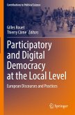 Participatory and Digital Democracy at the Local Level