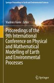 Proceedings of the 9th International Conference on Physical and Mathematical Modelling of Earth and Environmental Processes