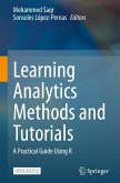 Learning Analytics Methods and Tutorials