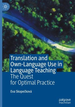 Translation and Own-Language Use in Language Teaching - Skopecková, Eva