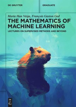 The Mathematics of Machine Learning - Han Veiga, Maria;Gaston Ged, François