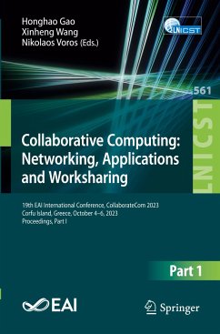 Collaborative Computing: Networking, Applications and Worksharing