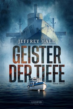 GEISTER DER TIEFE - Hale, Jeffrey