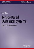 Tensor-Based Dynamical Systems