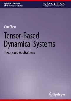 Tensor-Based Dynamical Systems - Chen, Can