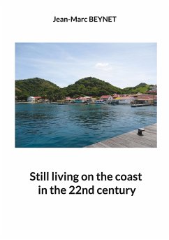 Still living on the coast in the 22nd century - Beynet, Jean-Marc