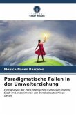 Paradigmatische Fallen in der Umwelterziehung