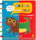 On és el meu cul? On és el meu cul?