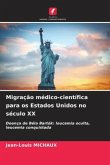 Migração médico-científica para os Estados Unidos no século XX