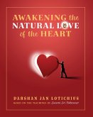 Awakening the Natural Love of the Heart (eBook, ePUB)