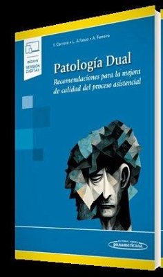 Cover Patología Dual: Recomendaciones para la mejora de calidad del proceso asistencial