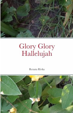 Glory Glory Hallelujah - Rivka, Renata