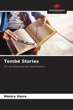 Tembé Stories - Vieira, Mônica