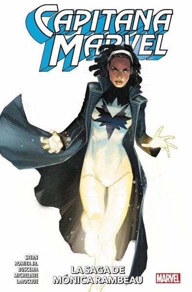 100% Marvel HC. Capitana Marvel: La saga de Monica Rambeau