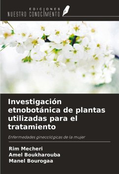 Cover Investigación etnobotánica de plantas utilizadas para el tratamiento