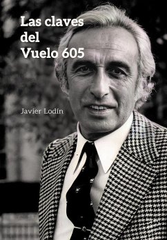 Las claves del Vuelo 605 Las claves del Vuelo 605