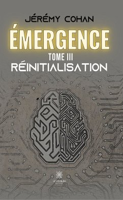 Émergence - Tome 3 (eBook, ePUB) - Cohan, Jérémy