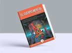 EL CUERPO MENTAL Y EL PLANO MENTAL