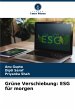 Grüne Verschiebung: ESG für morgen - Bild 1