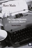The Last Confession of Sullivan Moore