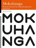 MokuHanga. Manual ilustrado de xilografía japonesa MokuHanga. Manual ilustrado de xilografía japonesa