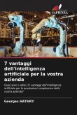 7 vantaggi dell'intelligenza artificiale per la vostra azienda