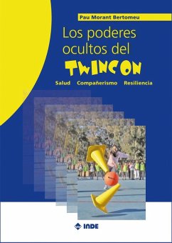 Cover Los poderes ocultos del Twincon: Salud Compañerismo Resiliencia