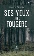 Ses yeux de fougère (eBook, ePUB) - Bild 1