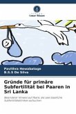 Gründe für primäre Subfertilität bei Paaren in Sri Lanka