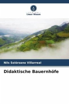 Didaktische Bauernhöfe - Solórzano Villarreal, Nils