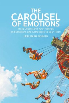 The Carousel of Emotions - Norman, Heidi