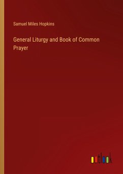 General Liturgy and Book of Common Prayer