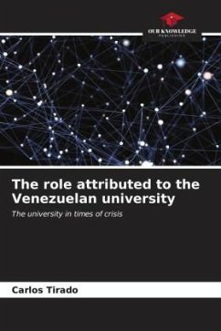 The role attributed to the Venezuelan university - Tirado, Carlos