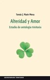 Alteridad y Amor