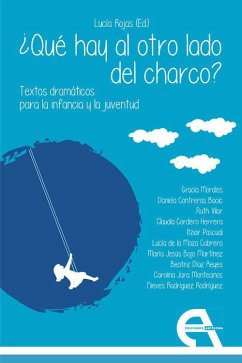 ¿Qué hay al otro lado del charco? Textos dramáticos para la infancia y la juventud