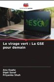 Le virage vert : La GSE pour demain