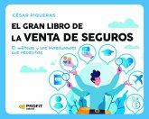 El gran libro de la venta de seguros El gran libro de la venta de seguros