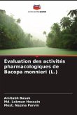 Évaluation des activités pharmacologiques de Bacopa monnieri (L.)